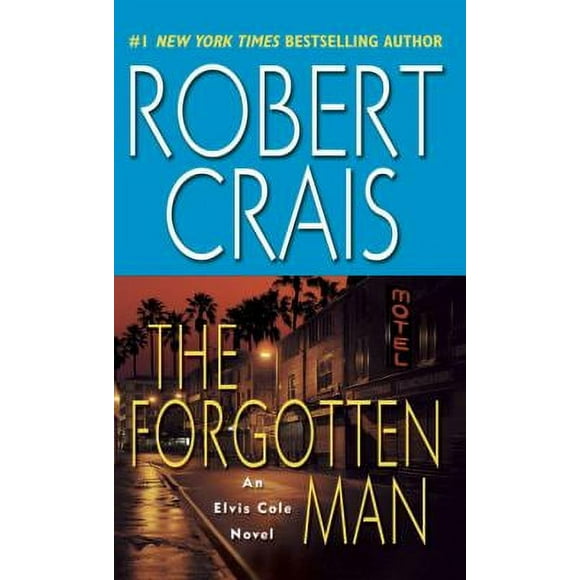 Pre-Owned The Forgotten Man : An Elvis Cole Novel 9780345451910