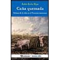 thumbnail image 1 of CAÑA QUEMADA RELATOS DE LA VIDA EN EL NOROESTE MEXICANO MAREA ALTA RUBEN ROCHA MOYA, 1 of 2
