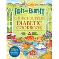 thumbnail image 2 of Fix-It and Enjoy-It! Church Suppers Diabetic Cookbook : 500 Great Stove-Top And Oven Recipes-- For Everyone! (Paperback), 2 of 2