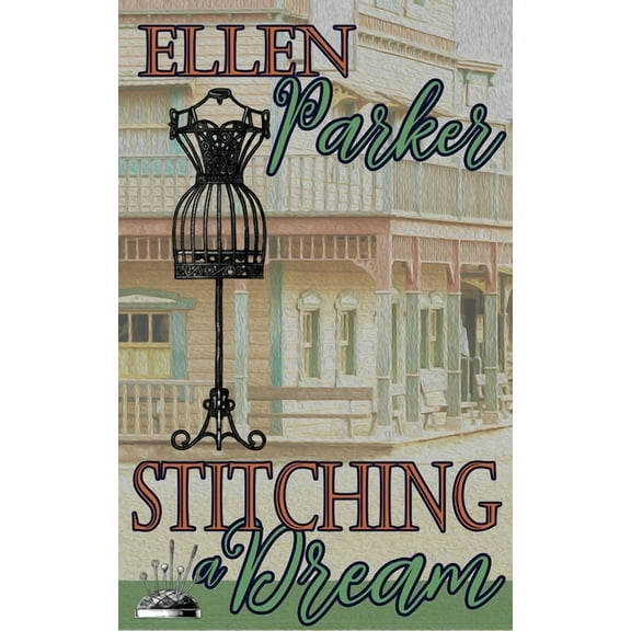 Stitching a Dream, (Paperback)