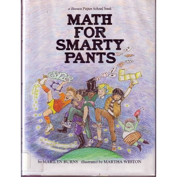 Pre-Owned Brown Paper School: Math for Smarty Pants (Hardcover)