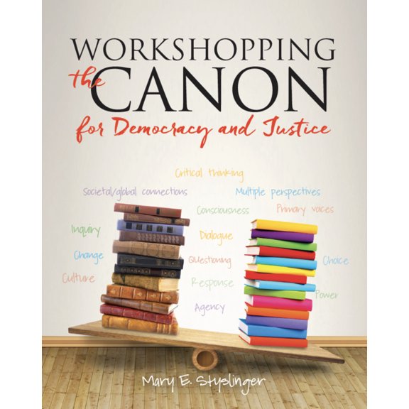 Workshopping the Canon for Democracy and Justice, (Paperback)