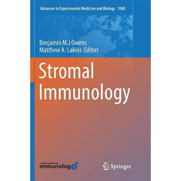 Advances in Experimental Medicine and Bi Stromal Immunology, Book 1060, (Paperback)