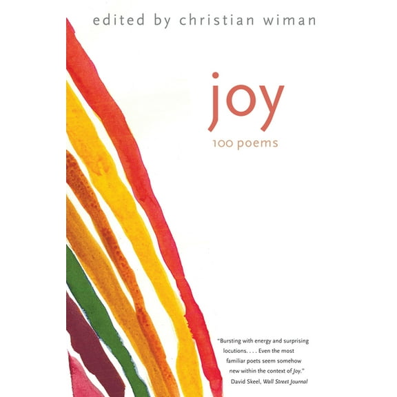 Joy: 100 Poems, (Paperback)