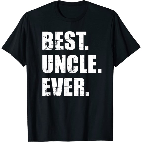 Best Uncle ever T-Shirt