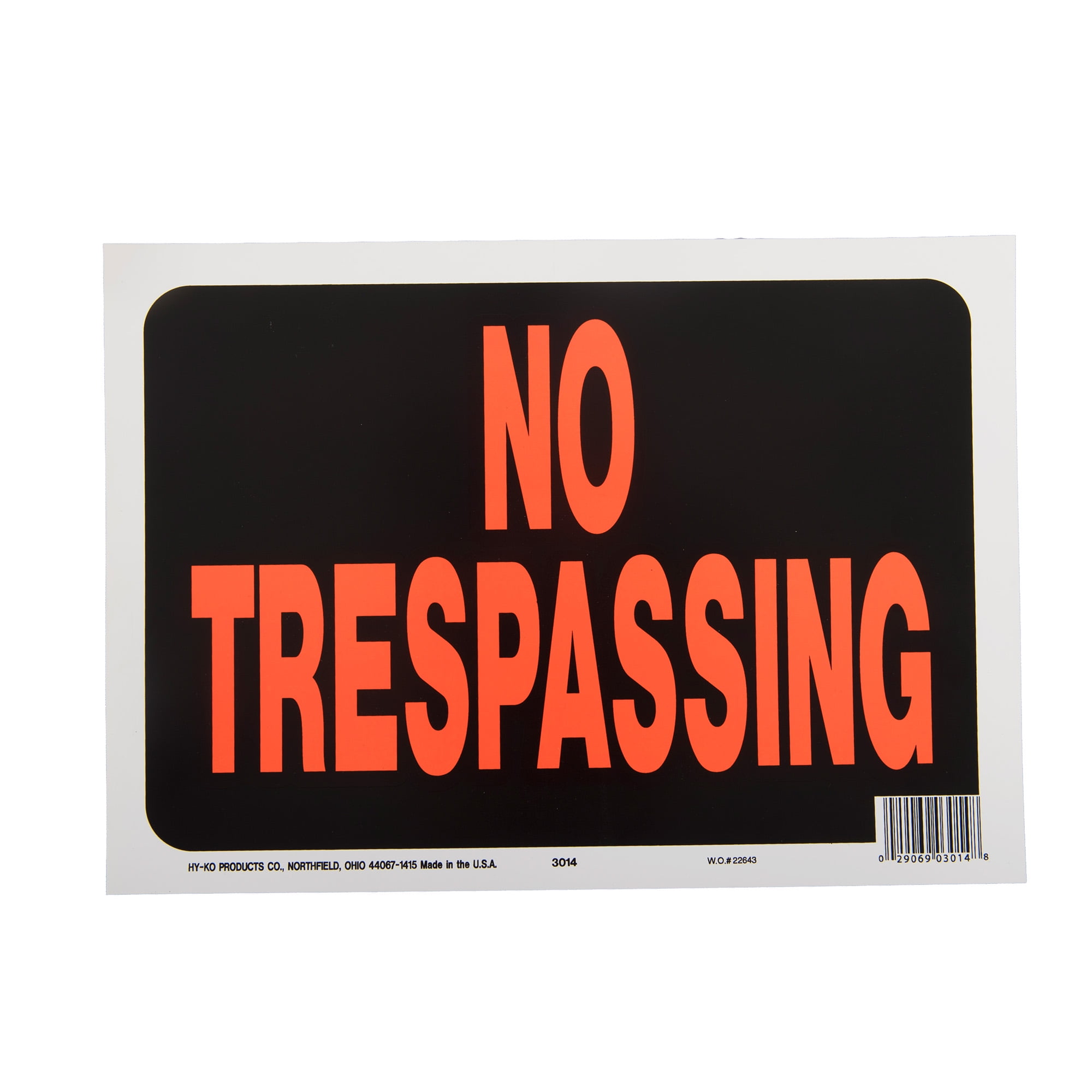 Hy-Ko # 3011 No Hunting Or Trespassing Property Sign Plastic 9" x 12" 10 Pack 