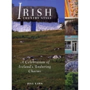 Irish Country Style (Hardcover) by Bill Laws