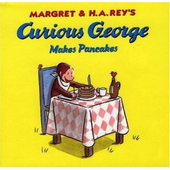 Pre-Owned Curious George Makes Pancakes (Hardcover) 0395919037 9780395919033