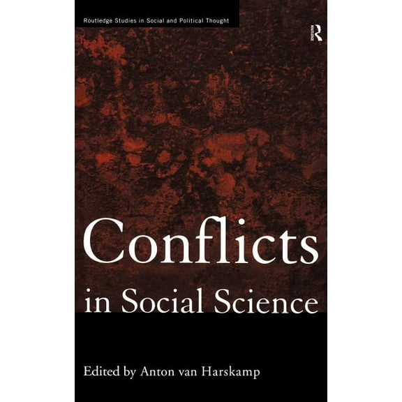 Routledge Studies in Social and Politica Conflicts in Social Science, Book 2, (Hardcover)