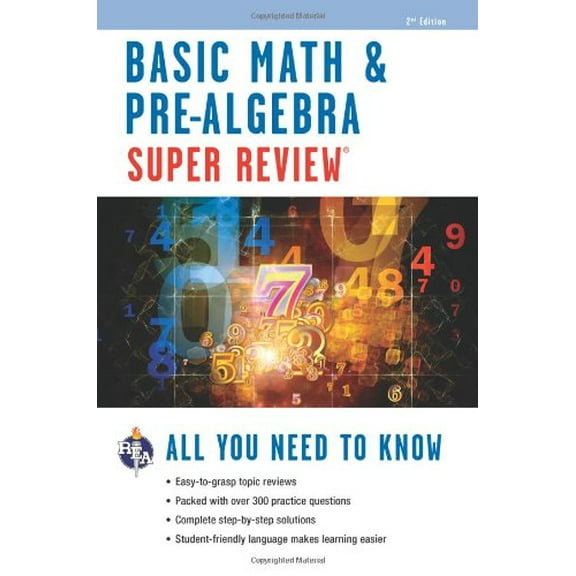 Pre-Owned Basic Math & Pre-Algebra Super Review (Paperback) 0738611190 9780738611198