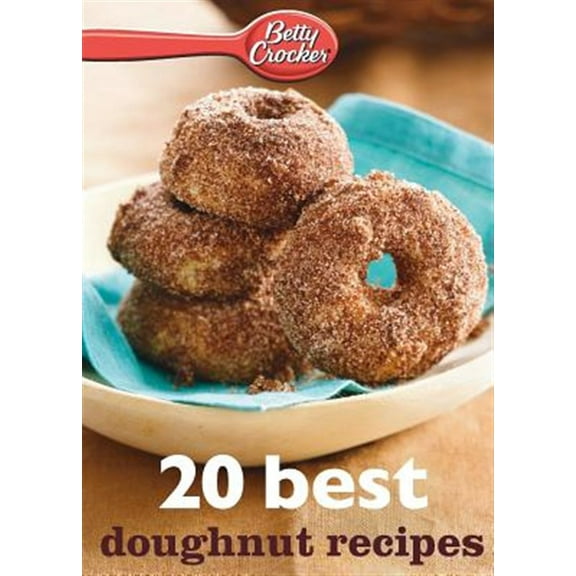 Pre-Owned Betty Crocker 20 Best Doughnut Recipes