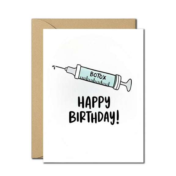 Humorous Botox Birthday Card - "Happy Birthday!" with Syringe Design - Blank Inside, Envelope Included - Perfect for Friends and Family Who Love a Good Laugh