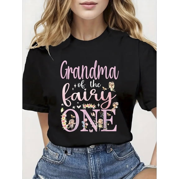 Grandma of the Fairy One First Birthday Matching Shirt Magical Floral Garden Party Tee Cute Women's Graphic Top