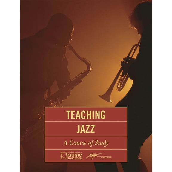 Teaching Jazz: A Course of Study, (Paperback)