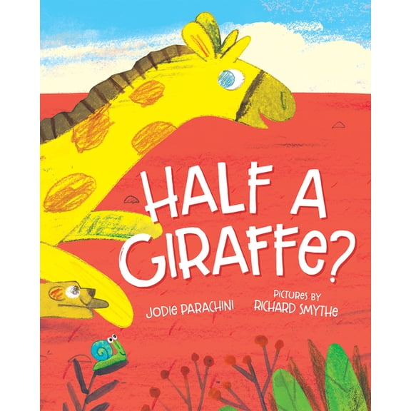 Half a Giraffe? (Hardcover)
