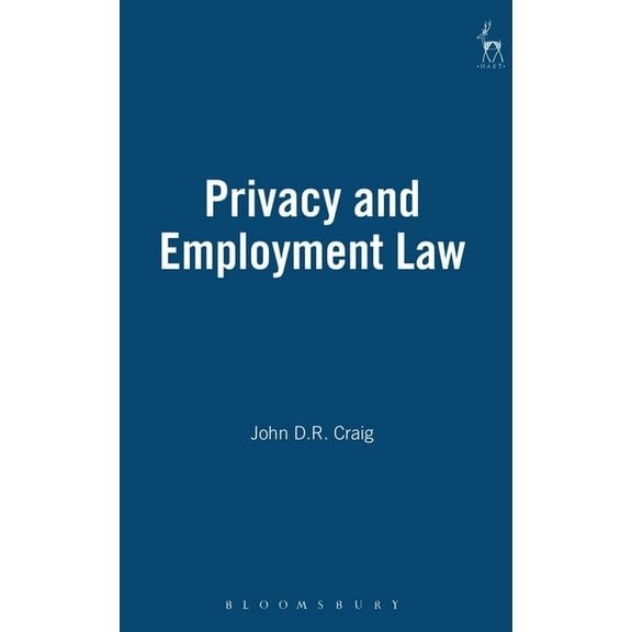 Privacy and Employment Law, (Hardcover)