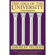 The Idea of the University : A Reexamination (Paperback)