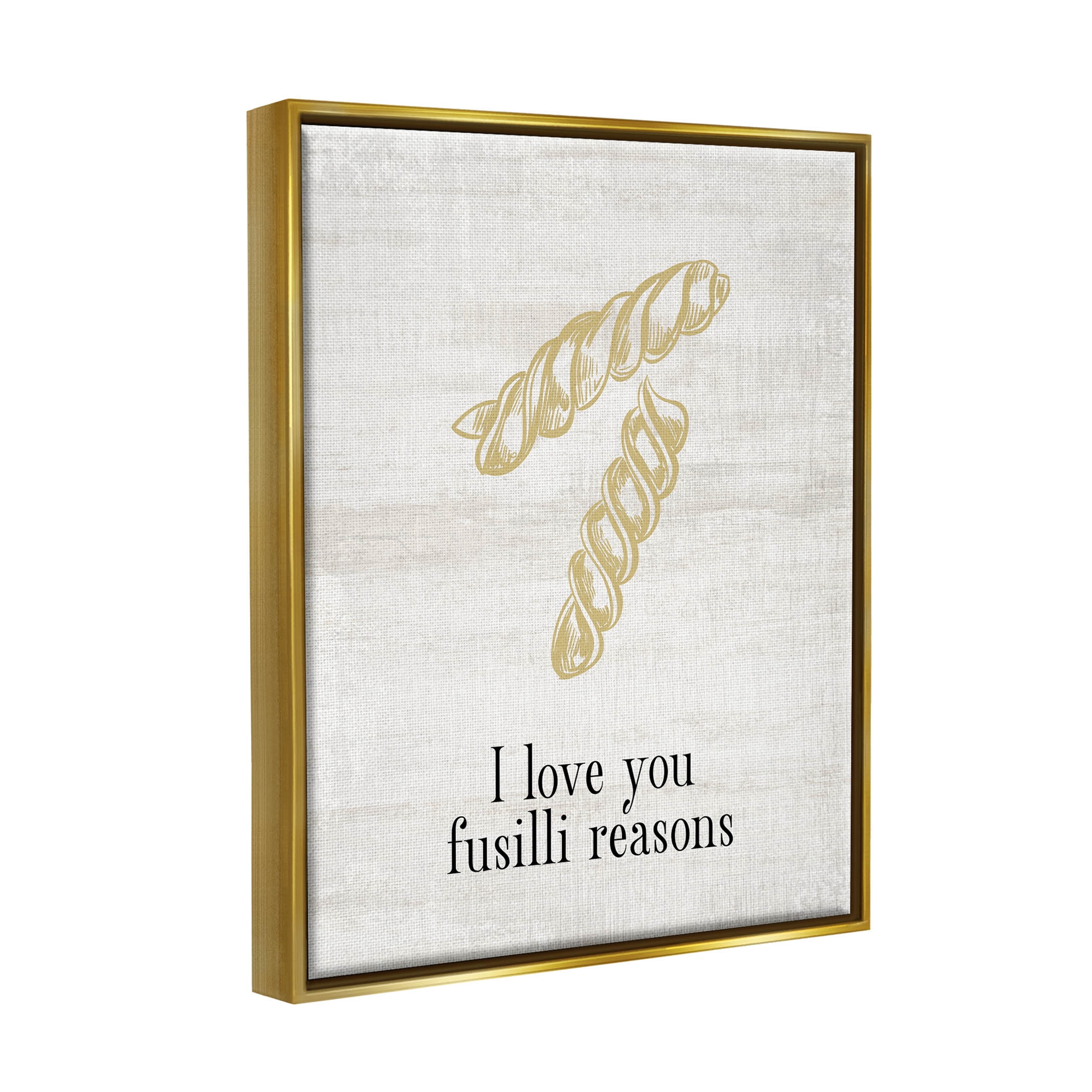 Stupell Industries Love You Fusilli Reasons Phrase Graphic Art Metallic Gold Floating Framed Canvas Print Wall Art, Design by Lil' Rue