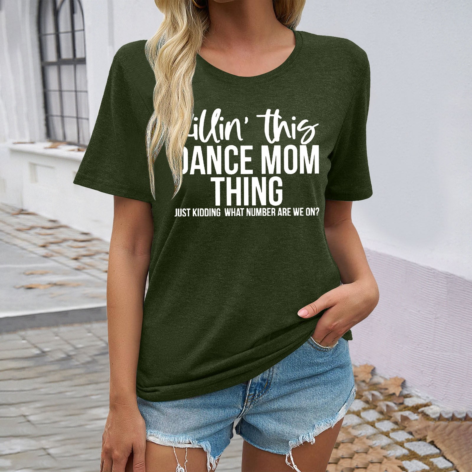 Dance Mom Shirts Women Killin' This Dance Mom Thing T Shirt Funny Dance Mama Casual Short Sleeve Tee Tops Womens Long Sleeve Loose Fit Athletic Tops for Women Long Sleeve Shirts for Women Fall Long