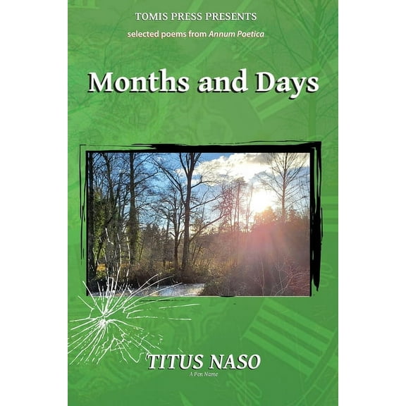Annum Poetica Months and Days, (Paperback)