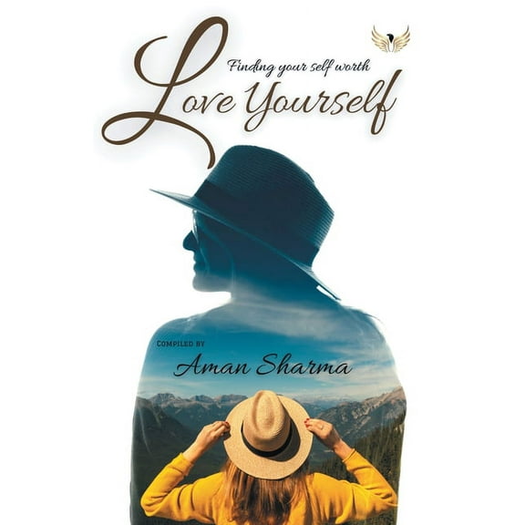 Love Yourself Finding Your Selfworth (Paperback)