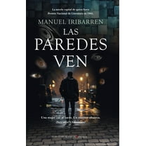 Paredes Ven, Las, (Paperback)