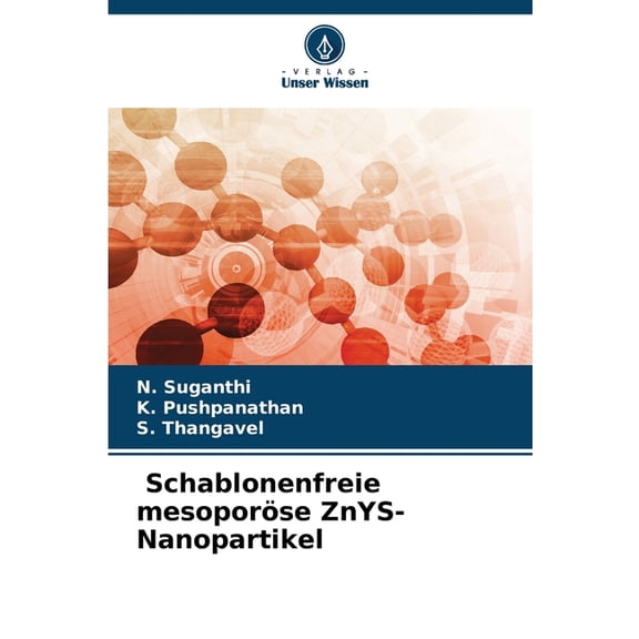 Schablonenfreie mesoporöse ZnYS-Nanopartikel, (Paperback)