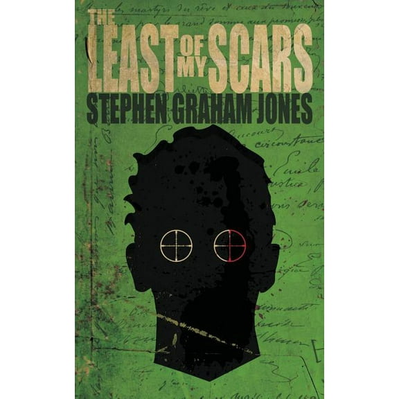 The Least of My Scars (Paperback)