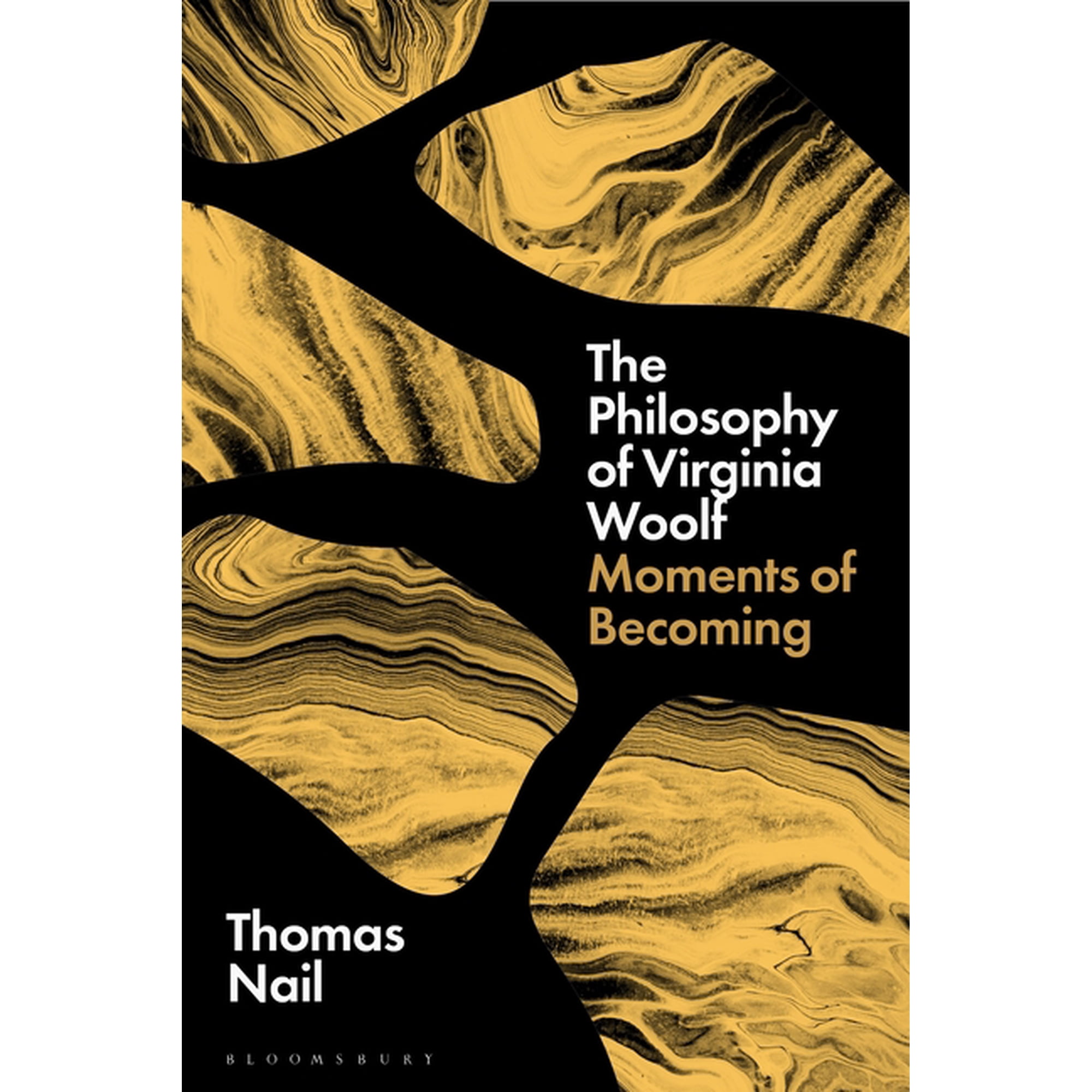 The Philosophy of Virginia Woolf: Moments of Becoming (Paperback)