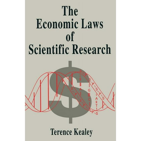 The Economic Laws of Scientific Research, (Paperback)