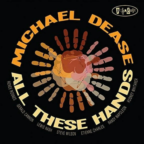Michael Dease - All These Hands - Music & Performance - CD