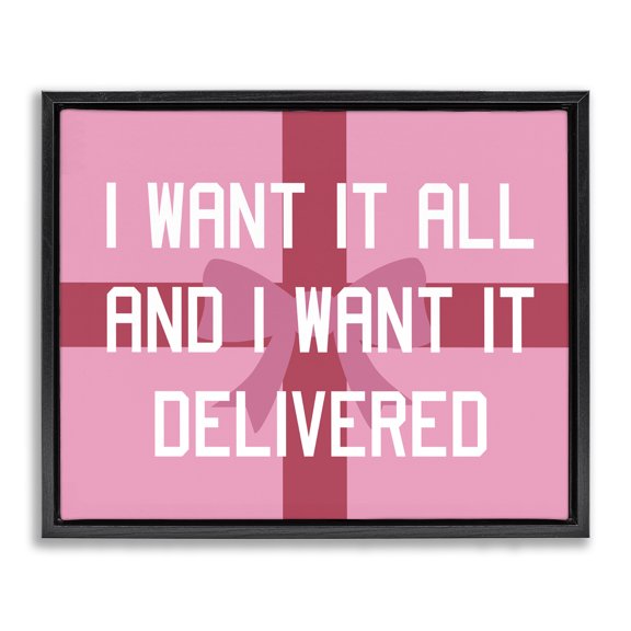 Stupell Industries Eclectic Funny Want Gifts Delivered Black Floating Frame Canvas Art, 21 x 17, by Lil' Rue