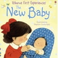 thumbnail image 1 of Pre-Owned Usborne First Experiences The New Baby (Paperback) 0794511082 9780794510039, 1 of 1