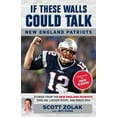 thumbnail image 5 of If These Walls Could Talk: New England Patriots, 5 of 5