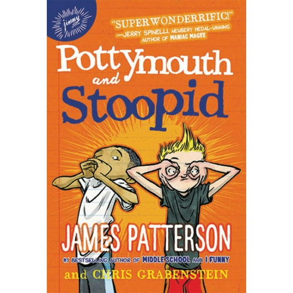James Patterson: Pottymouth and Stoopid (Hardcover)