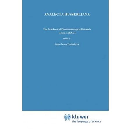 Husserl S Legacy In Phenomenological Philosophies New Approaches To