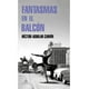 thumbnail image 1 of Libro Fantasmas En El Balcon, Autor Hector Aguilar Camin, Editorial Literatura Random House Literatura Random House 9786073806251, 1 of 2