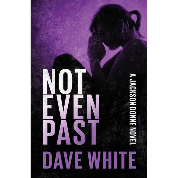 Not Even Past, (Paperback)