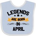 thumbnail image 3 of Inktastic Legends Are Born in April Boys or Girls Baby Bib, 3 of 4