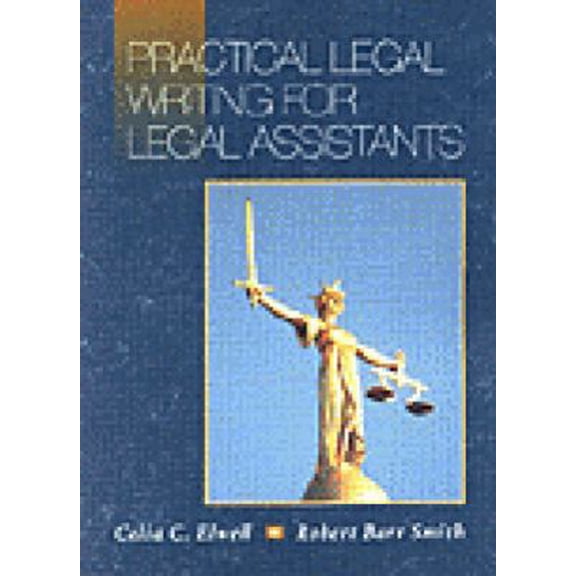 Pre-Owned Practical Legal Writing for Legal Assistants (Paperback) 0314061150 9780314061157