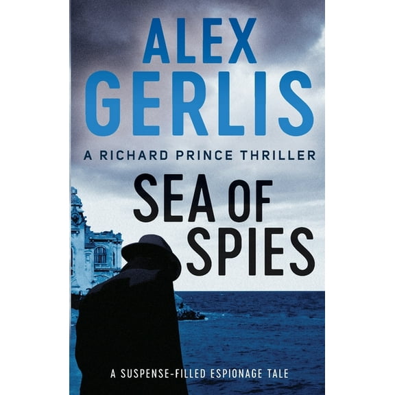 Richard Prince Thrillers Sea of Spies, Book 2, (Paperback)