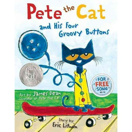 Pete the Cat and His Four Groovy Buttons