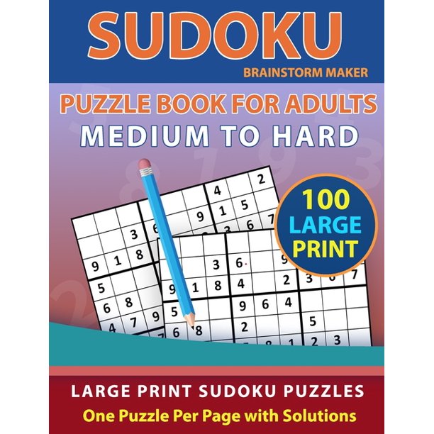 sudoku puzzle book for adults medium to hard 100 sudoku puzzles one puzzle per page with solutions brain games book 9 large print paperback walmart com