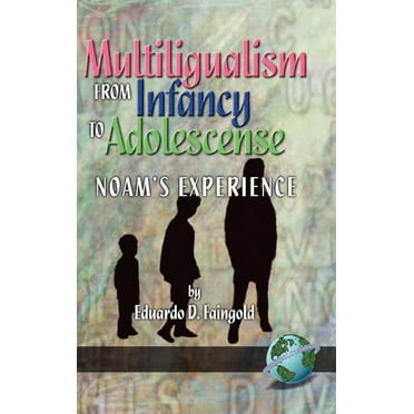 Mutilingualism from Infancy to Adolescence, (Hardcover)