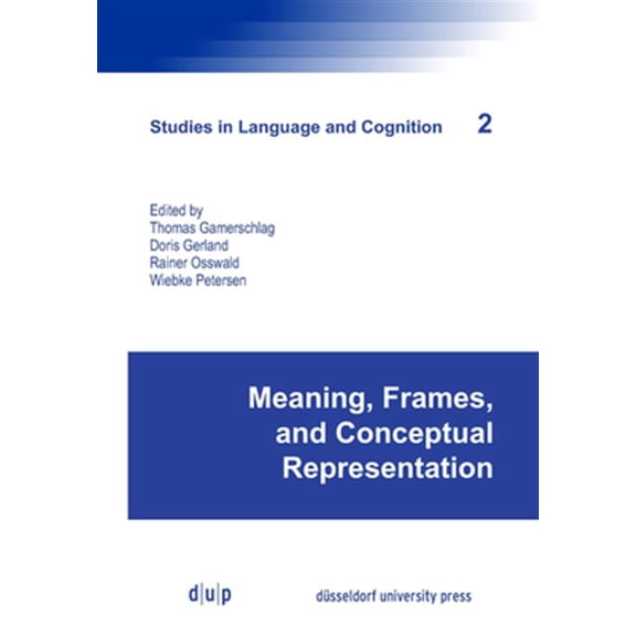Pre-Owned Studies in Language and Cognition Meaning, Frames, and Conceptual Representation, Book 2, (Paperback)