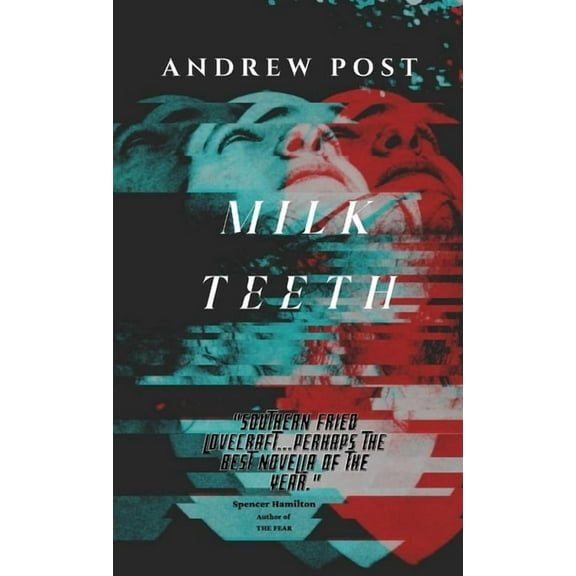 Milk Teeth, (Paperback)