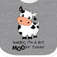 thumbnail image 4 of Inktastic Sorry, I'm a Bit Moody Today Cute Cow Pun Boys or Girls Baby Bib, 4 of 4