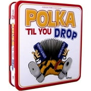 Polka 'Til You Drop (3 Disc Box Set)