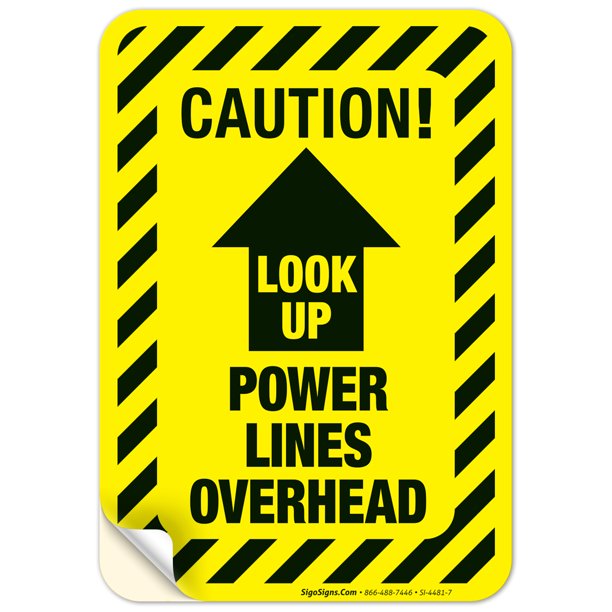 Power Lines Overhead Sign, OSHA Caution Sign,