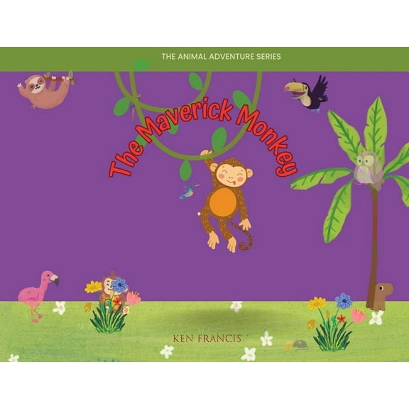 Animal Adventure The Maverick Monkey, (Paperback)